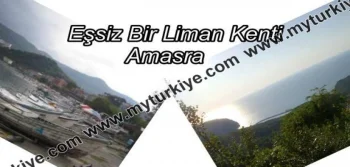 Eşsiz Bir Liman Kenti: Amasra