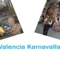 Karnavallar Şehri Valencia